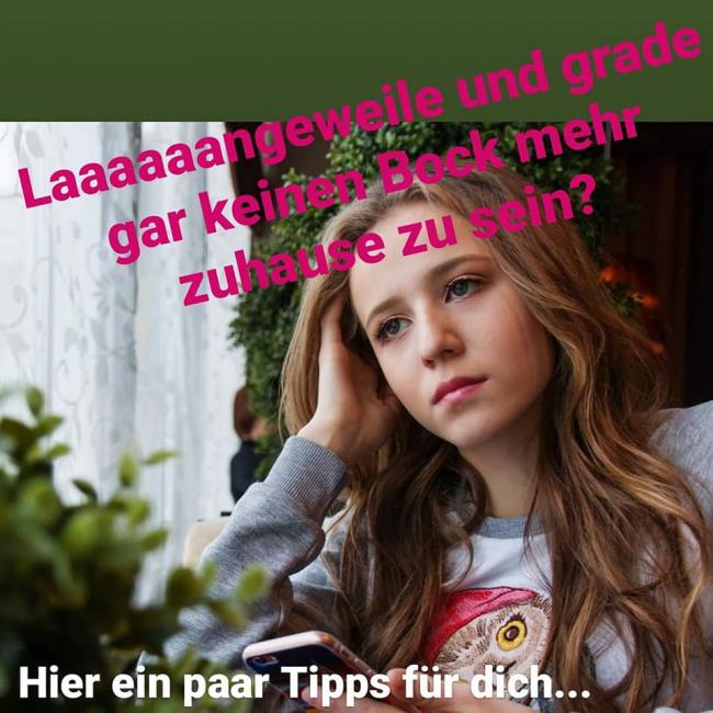 Tipps gegen Langeweile