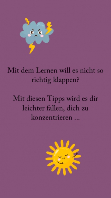 Mit dem lernen Zuhause will es einfach nicht so richtig klappen? Mit diesen Tipps wird es dir einfacher fallen! Sonne und Gewitterwolke